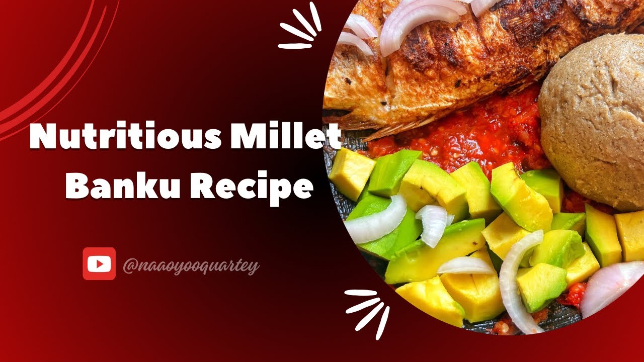 Ghanaian Millet Banku Recipe- Nutritious & Quick!