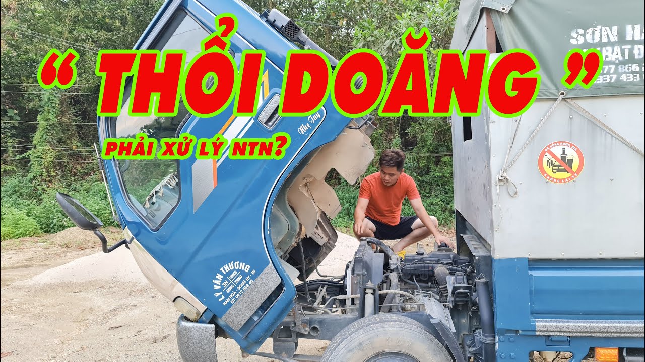 [BÓC PHỐT ĐẠT XE TẢI] Đừng để MẤT TIỀN OAN khi THỔI GIOĂNG MẶT MÁY mà không biết điều này!