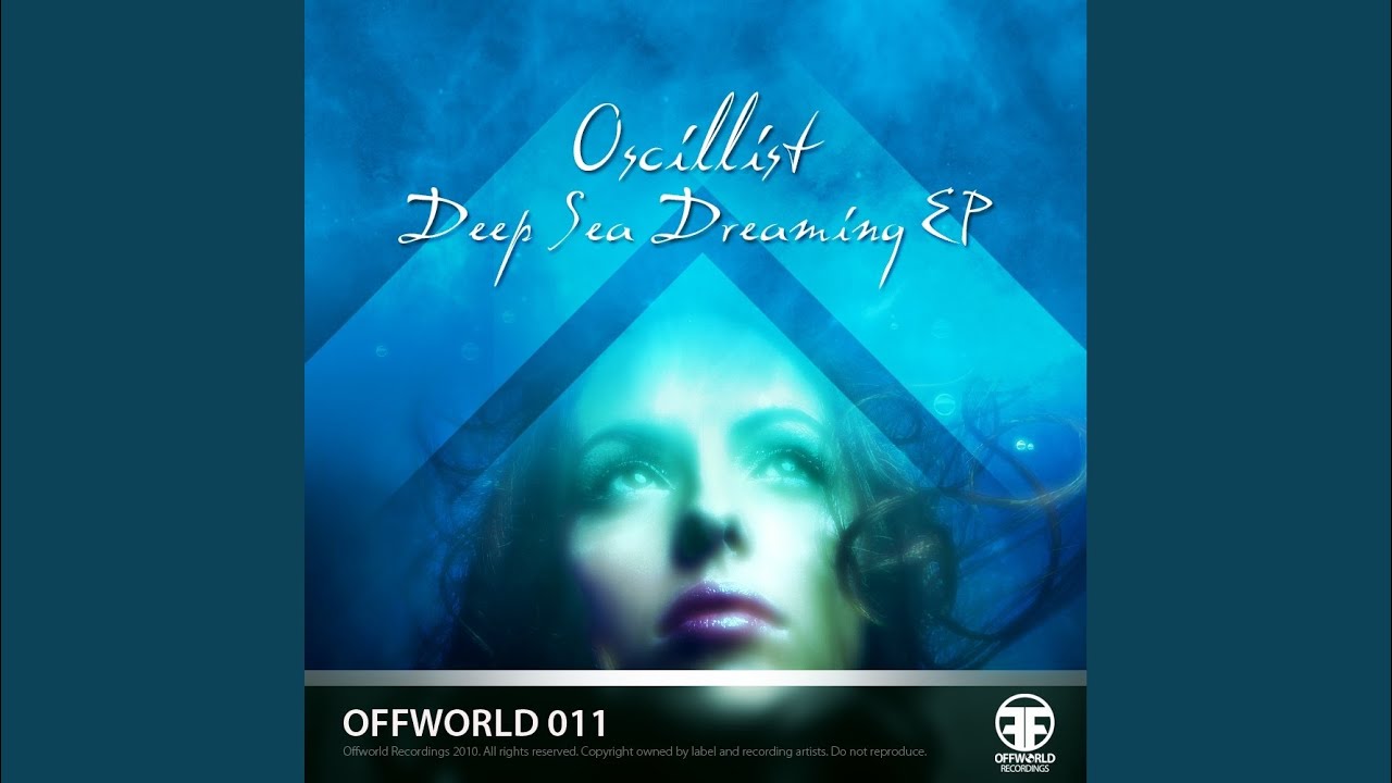 Deep Sea Dreaming (Original Mix)