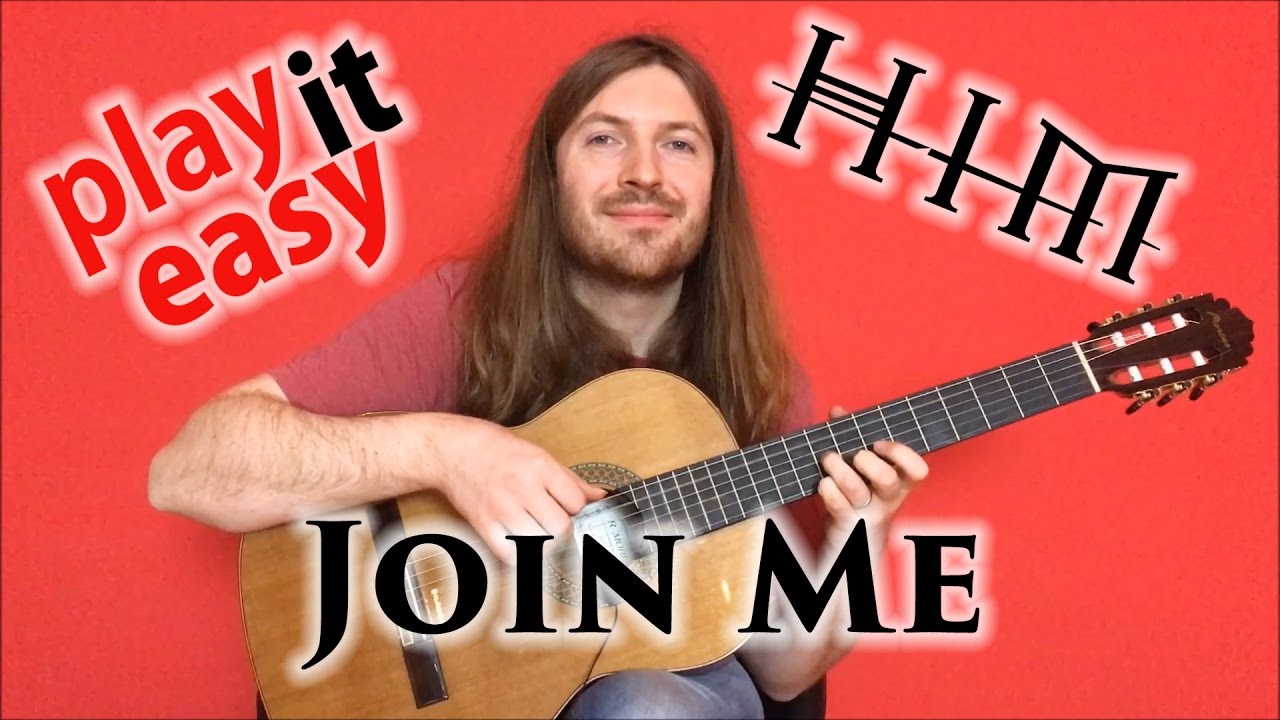Join Me - HIM guitar fingerstyle cover