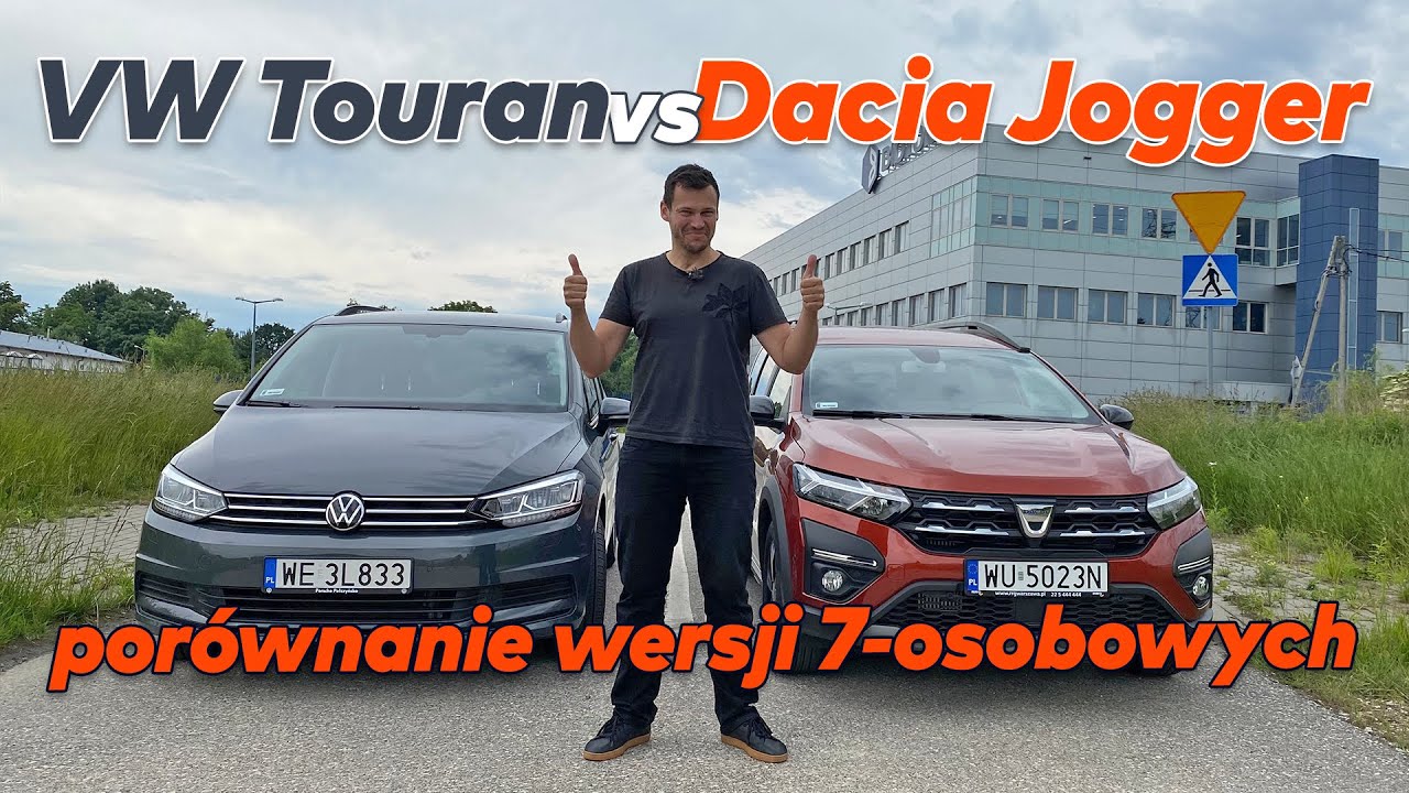 Dacia Jogger vs VW Touran - por&oacute;wnanie wersji dla 7 os&oacute;b