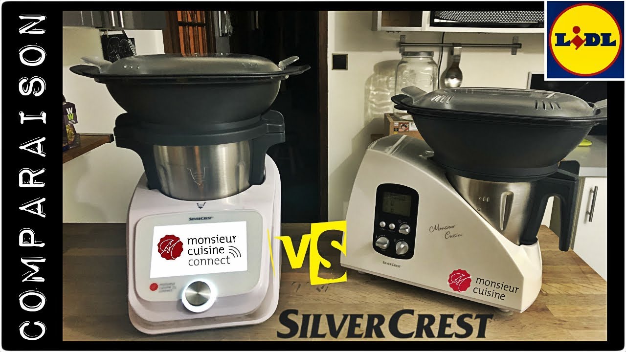 COMPARAISON MONSIEUR CUISINE CONNECT ET MONSIEUR CUISINE (Silvercrest Lidl Sand Cook&Look)