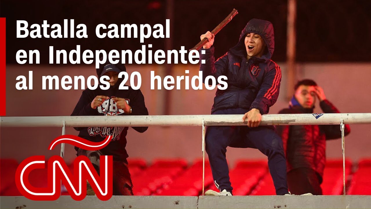 Violentos incidentes entre fanáticos de Independiente y la U de Chile: qué pasó, heridos y sanciones