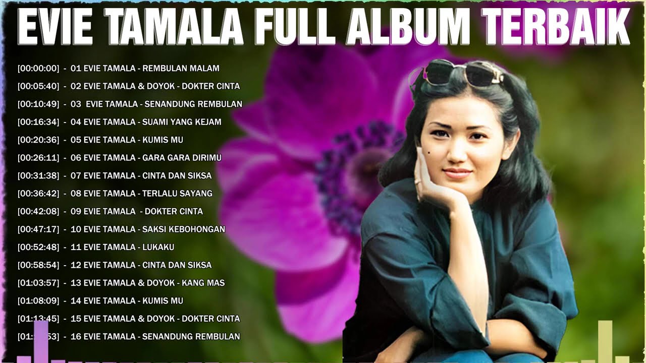Lagu Terbaik Evie Tamala Full Album 🍁 Lagu Dangdut Lawas Terpopuler 🍁 Tembang Kenangan