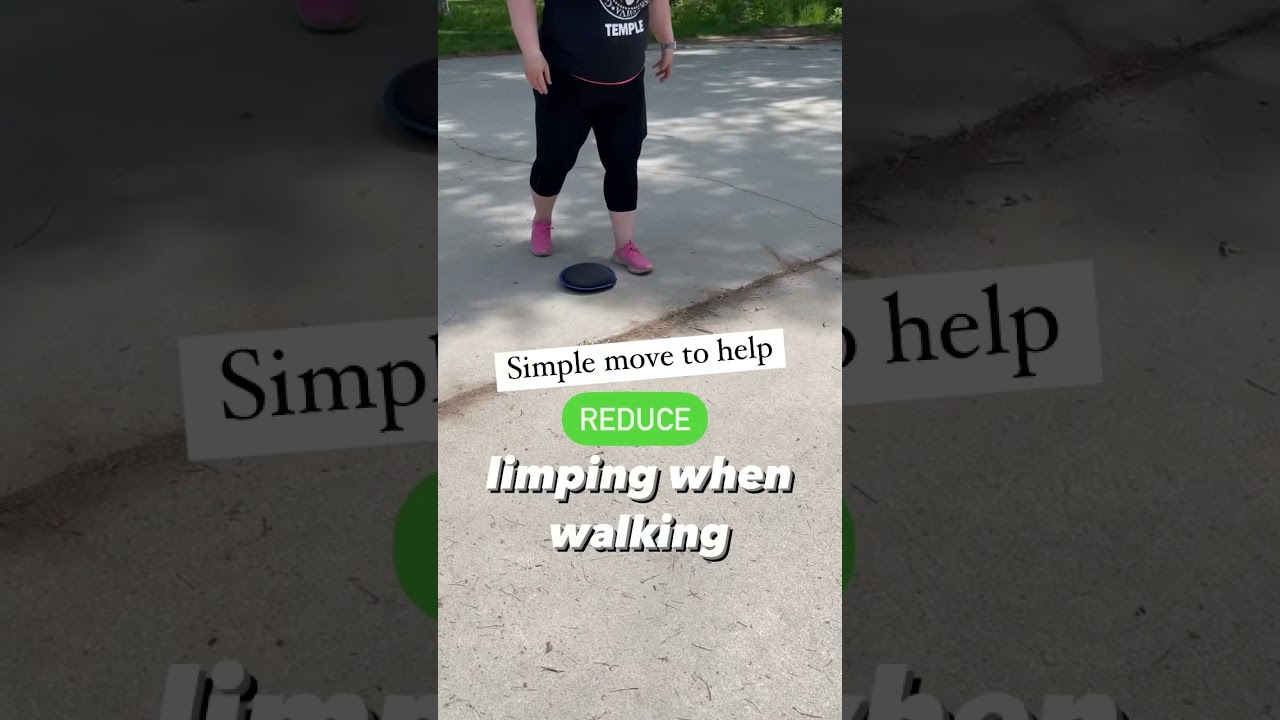 Reduce limping when walking with this simple exercise 