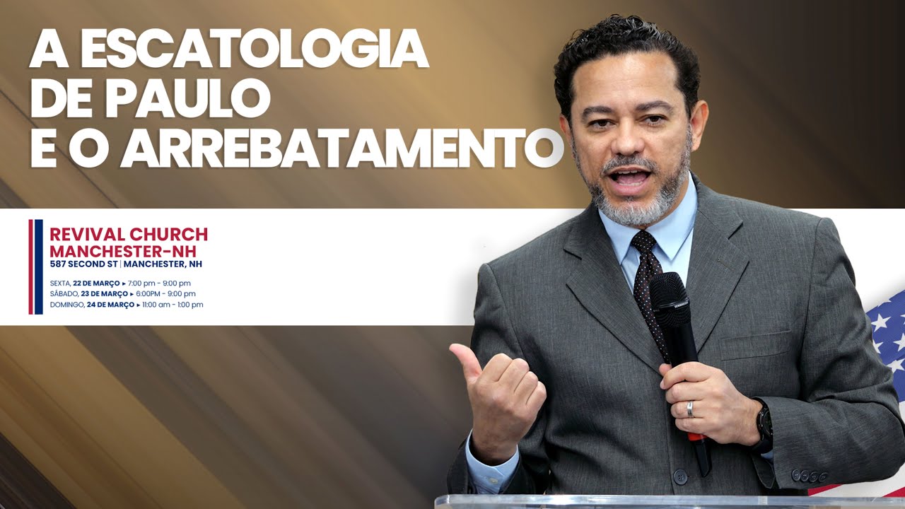 A Escatologia de Paulo e o Arrebatamento