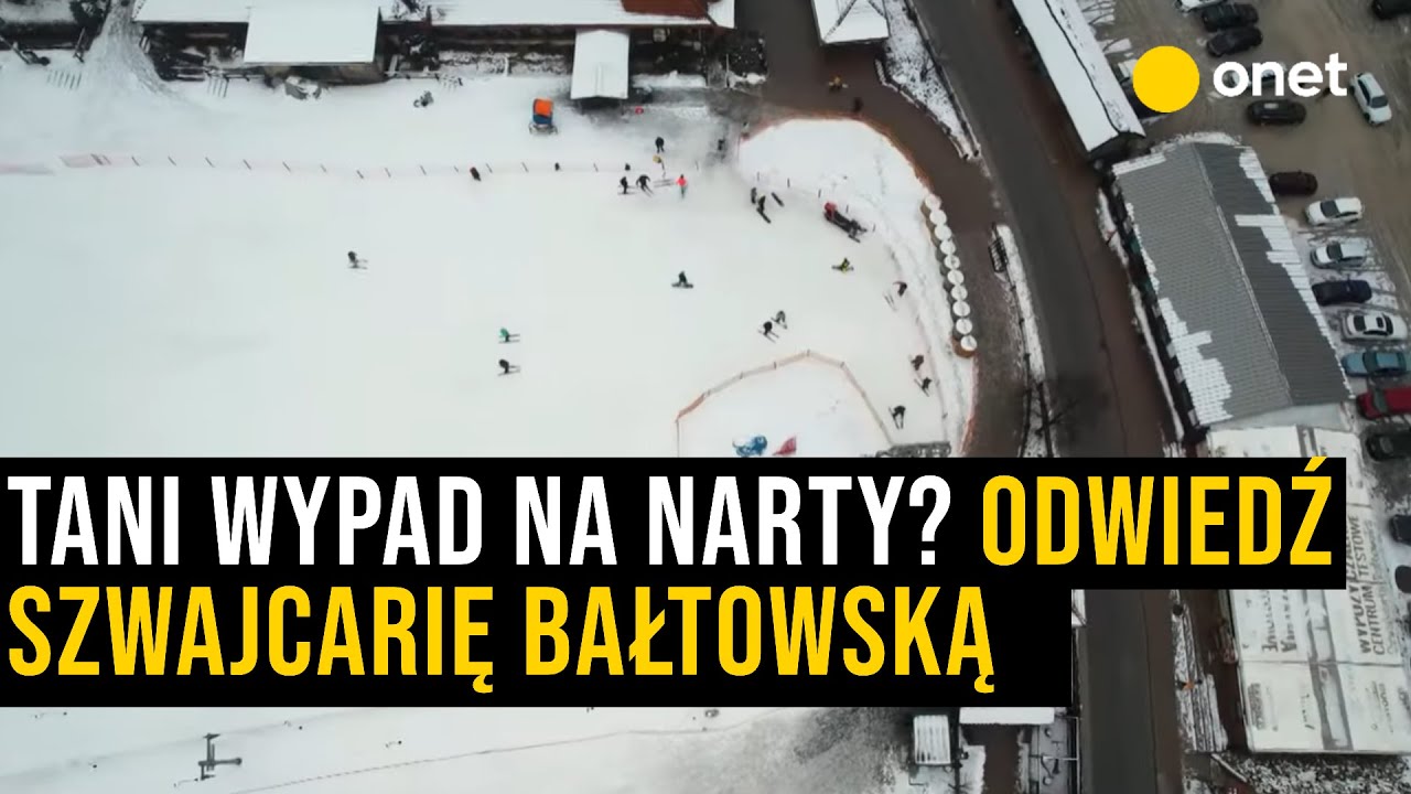 Tani wypad na narty? Odwiedź Szwajcarię Bałtowską!