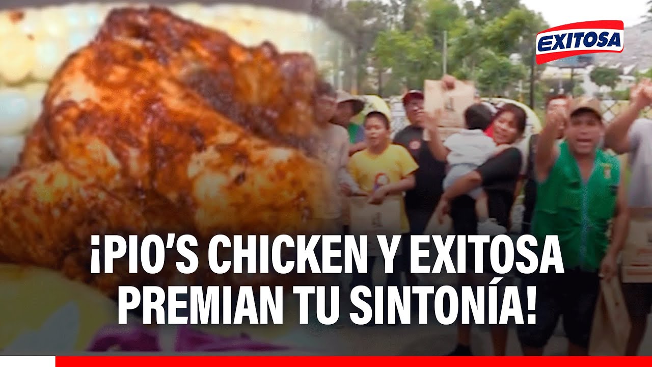 🔴🔵 La hora del bitute: Pio's Chicken y Exitosa premiaron a oyentes con almuerzos GRATIS