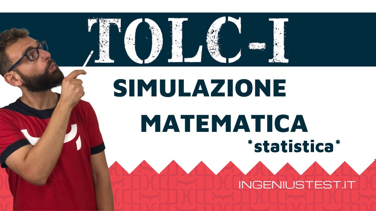 Esercizi Matematica Test Ingegneria: Simulazione di Statistica - INGENIUSTEST