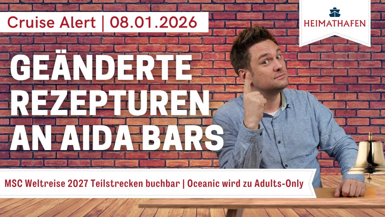 Alex' Cruise Alert | Ge&auml;nderte Rezepturen an AIDA Bars