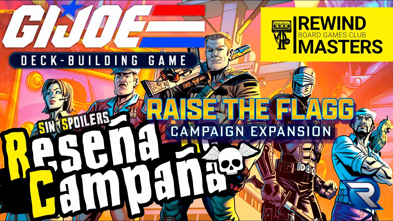 Reseña - GIJOE DECK-BUILDING GAME | RISE THE FLAGG (2023)