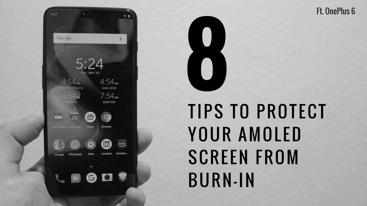 8 советов по защите AMOLED-экрана от выгорания на OnePlus 6
