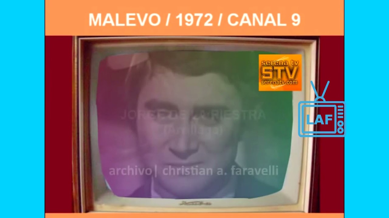 HISTORIA DE LA TELEVISIÓN ARGENTINA / MALEVO / 1972 / NÚMERO 6 / LAF