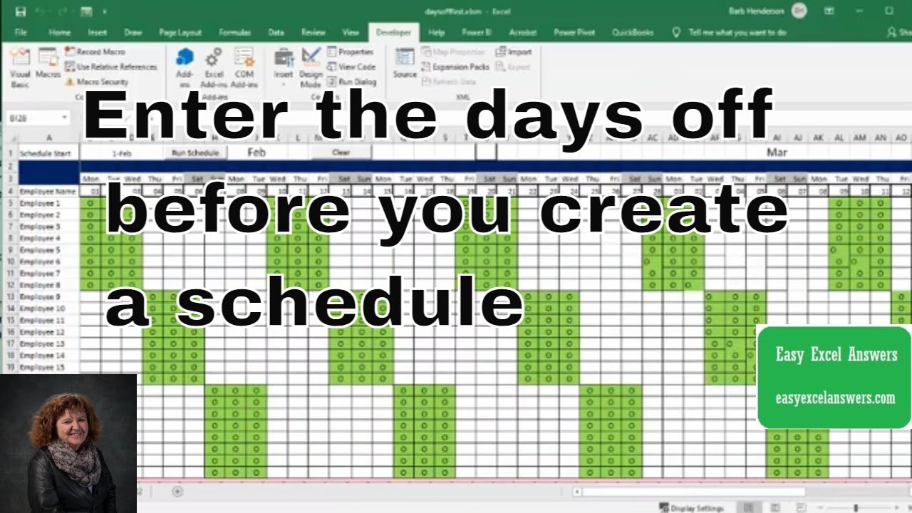 Enter the days off before you create you schedule in Excel