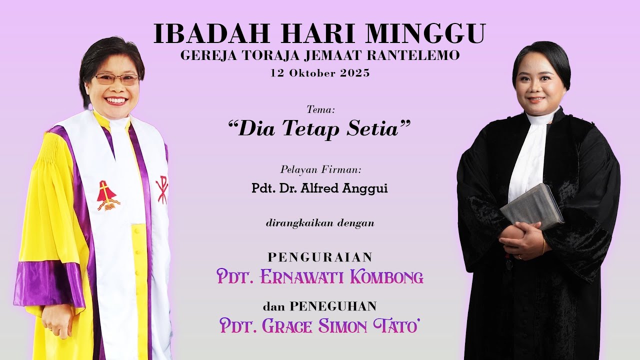 🔴 [LIVE] Ibadah Hari Minggu • Penguraian PDT. ERNAWATI KOMBONG • Peneguhan PDT. GRACE SIMON TATO