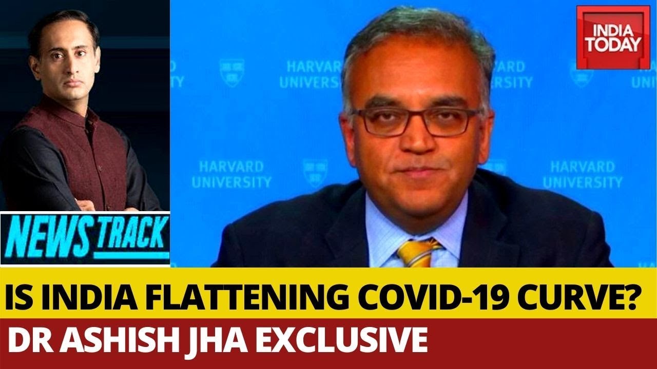 Impact Of Lockdown In India's Coronavirus Fight; Dr Ashish Jha Speaks  | Newstrack