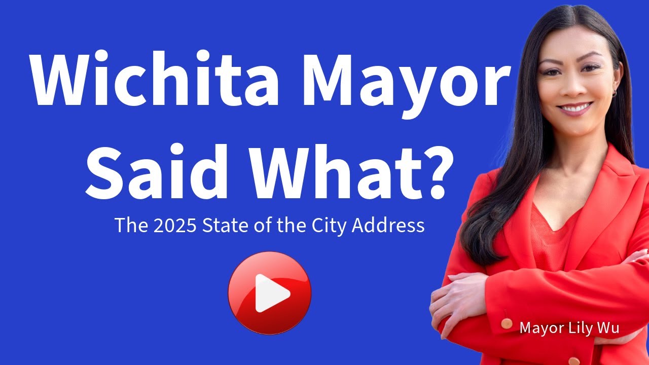Wichita Mayor Lily Wu's 2025 State of the City Address #wichita