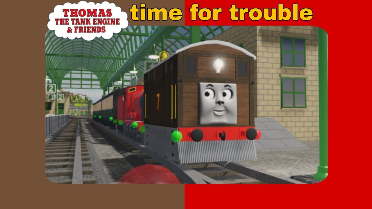 time for trouble sodor online remake