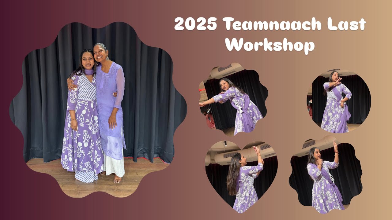 2025 @TeamNaach last workshop 😍
