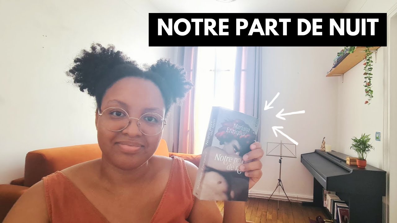 Notre part de nuit, de Mariana Enriquez
