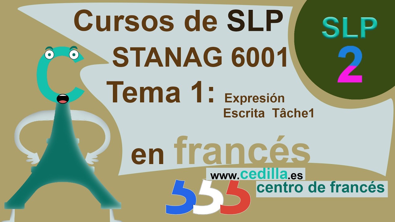 SLP 2222 funcional francés: simulacro (3) 1 de la expresión escrita tâche 1 STANAG 6001