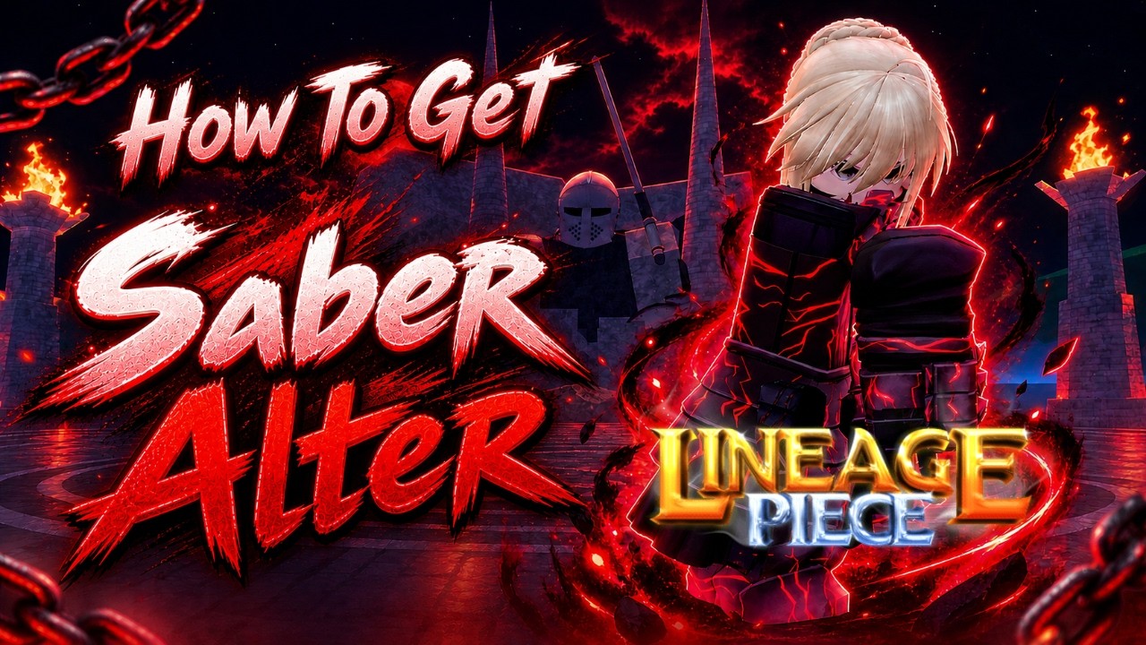 How To Get Saber Alter Sword in Lineage Piece! | Roblox