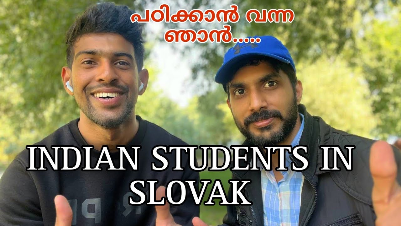 Indian student in slovak Republic #malayalam #india #europ #slovak 🇸🇰
