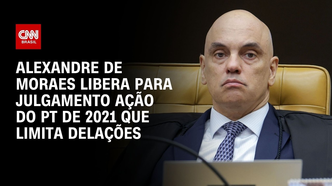 Moraes libera para julgamento a&ccedil;&atilde;o que limita dela&ccedil;&otilde;es | WW