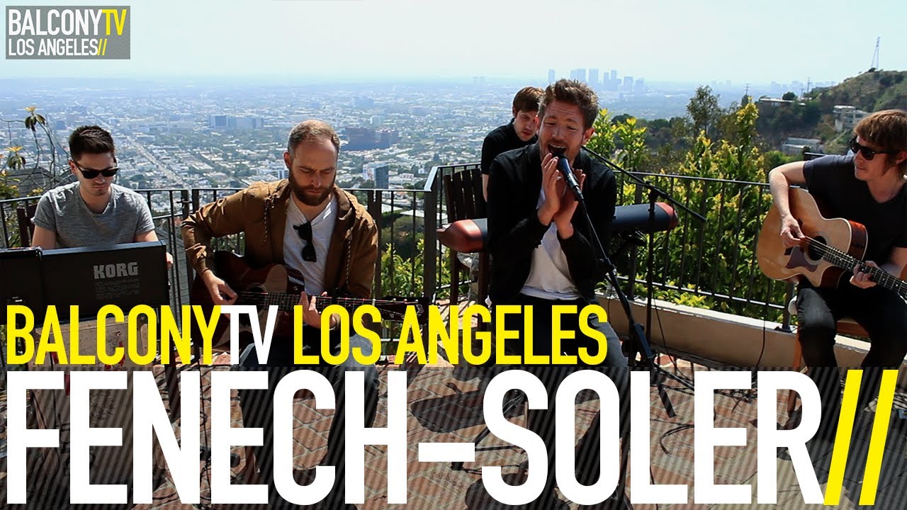 FENECH SOLER - LAST FOREVER (BalconyTV)