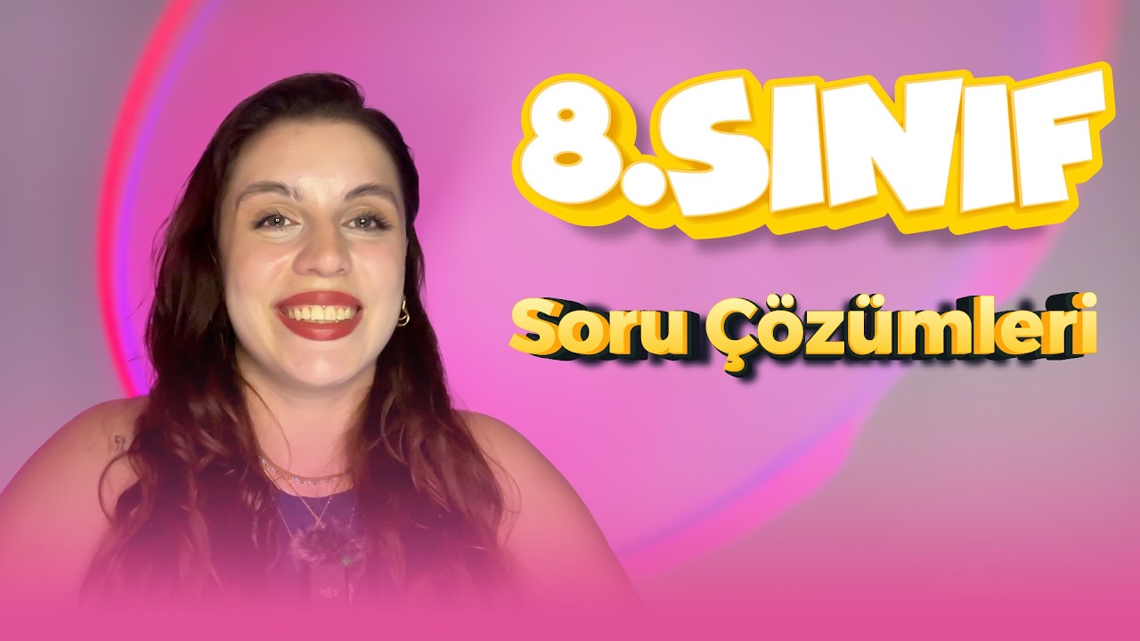 7. Fasikül | Soru Çözümleri | 8.Sınıf Max Matematik | Sayfa: 49 - 59