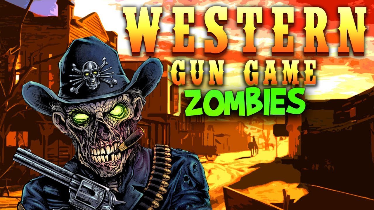 Western Zombies: Gun Game (Call of Duty Zombies)