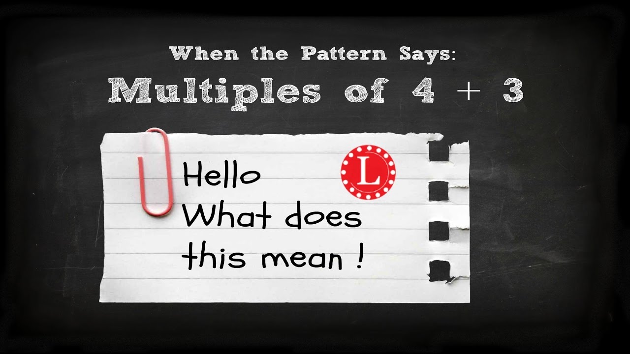 Multiples in Knitting Patterns | Loomahat