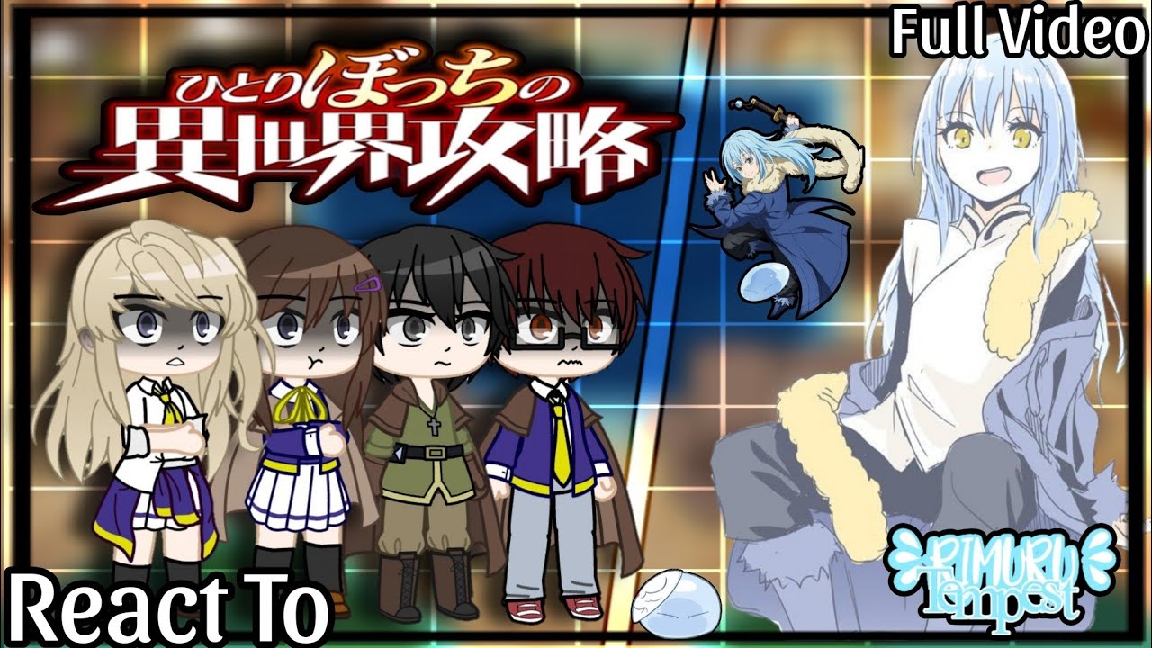 彡 Loner Life in Another World React to Rimuru Tempest As Supreme Deity 彡 | ★ Full Video ★ | My AU