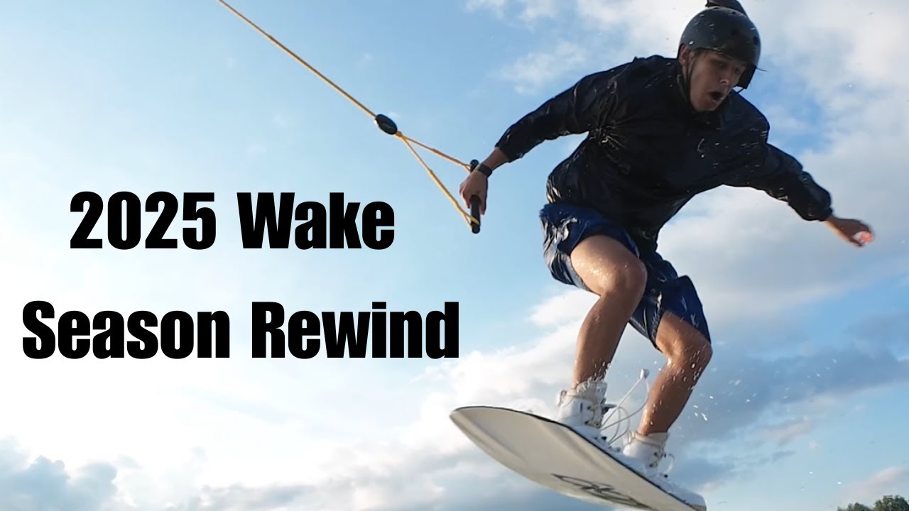 2025 Wake Season Rewind