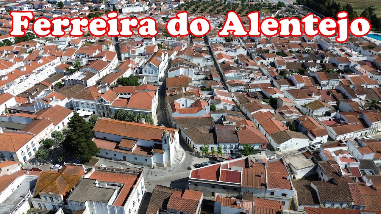 Ferreira do Alentejo - Rotas do Alentejo
