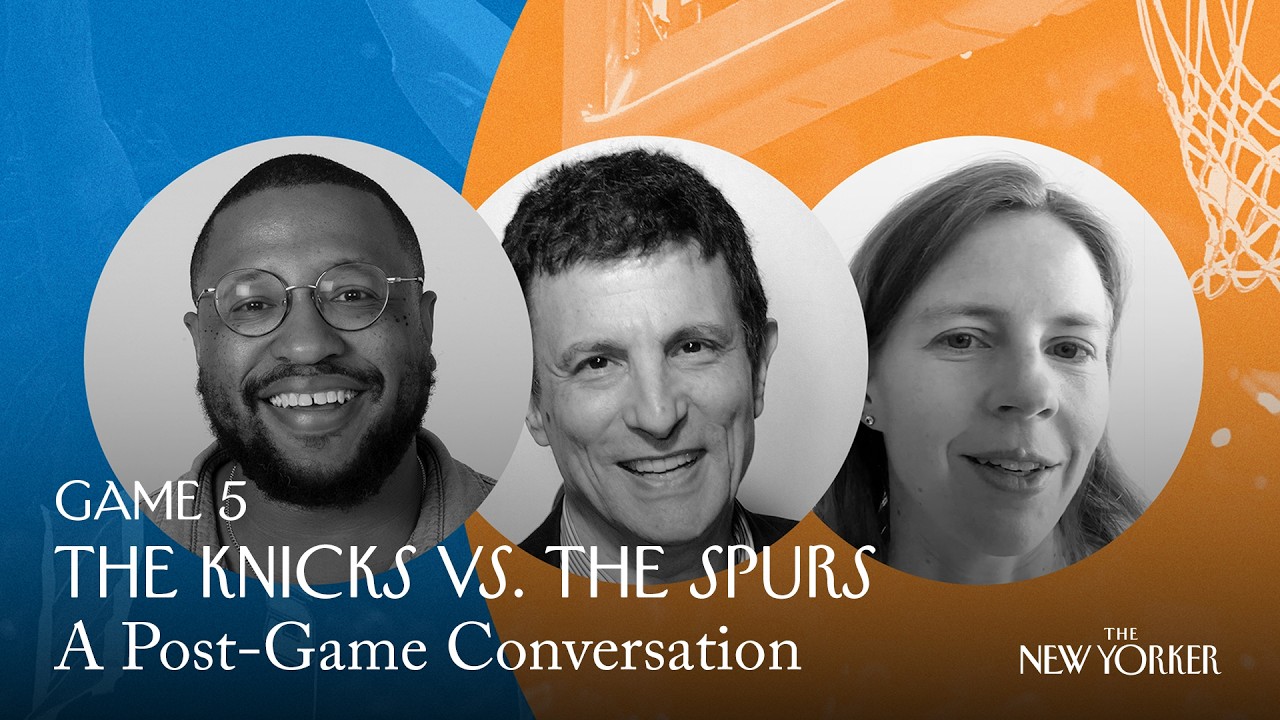 The New Yorker Recaps Knicks vs. Spurs: Game 5