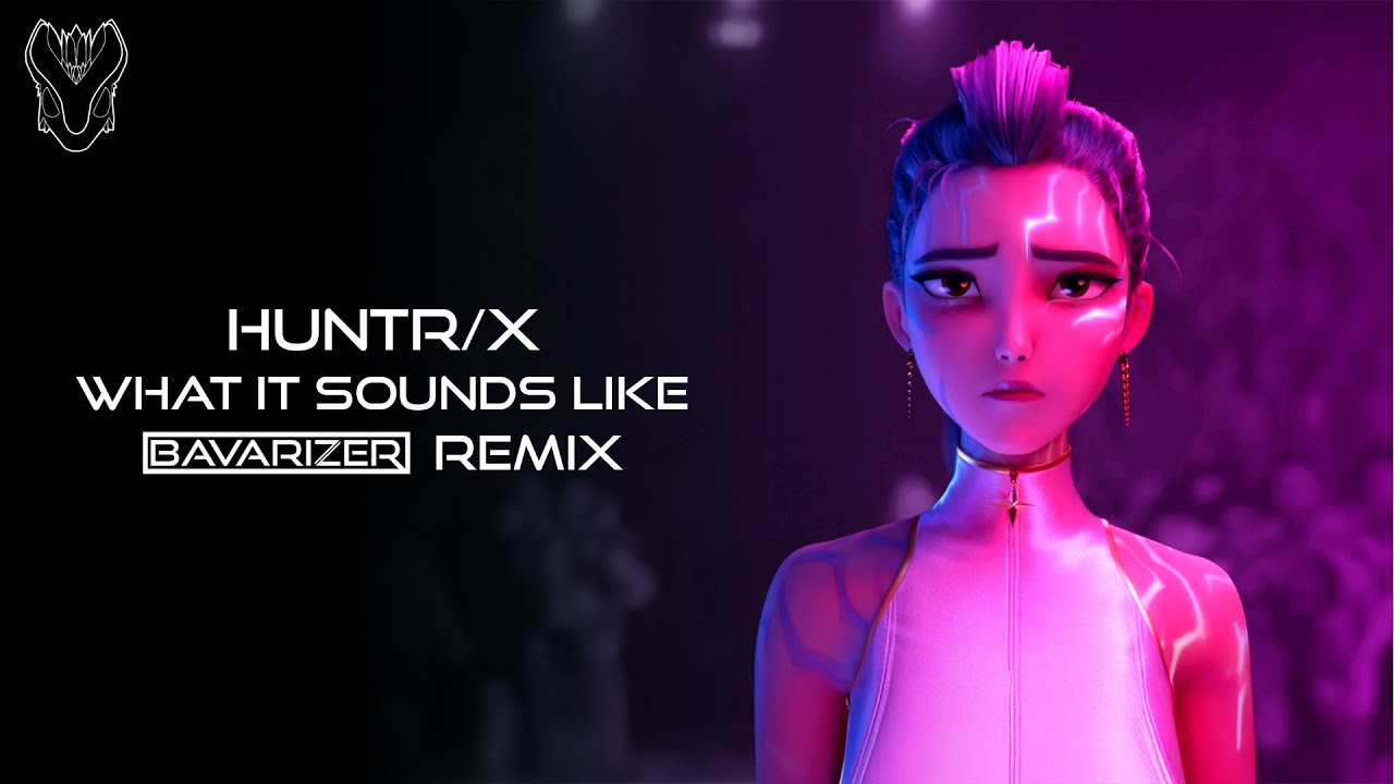 [Hardstyle] HUNTRIX - What it sounds like (Bavarizer Remix) | KPop Demon Hunters Remix