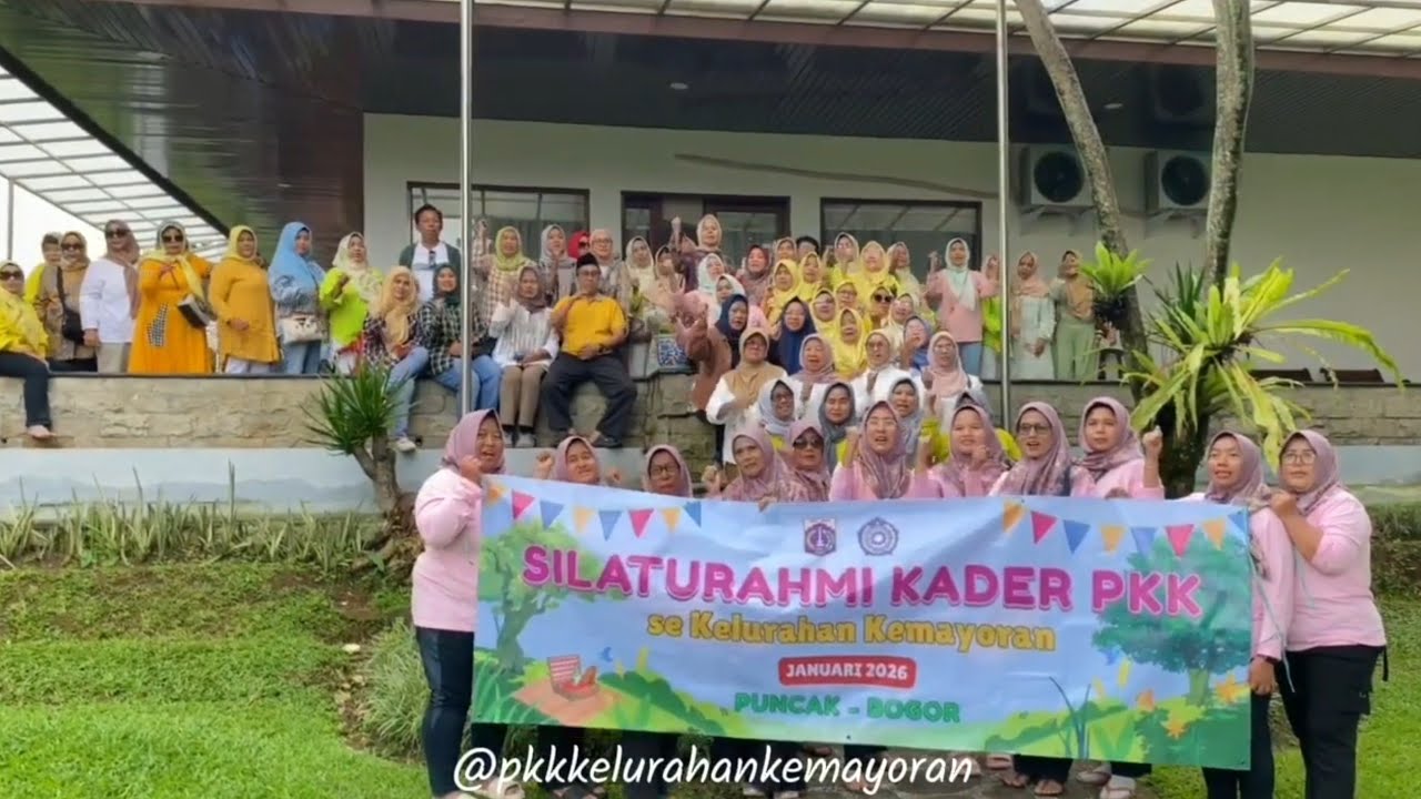 SILATURAHMI KADER PKK SE- KELURAHAN KEMAYORAN 2026