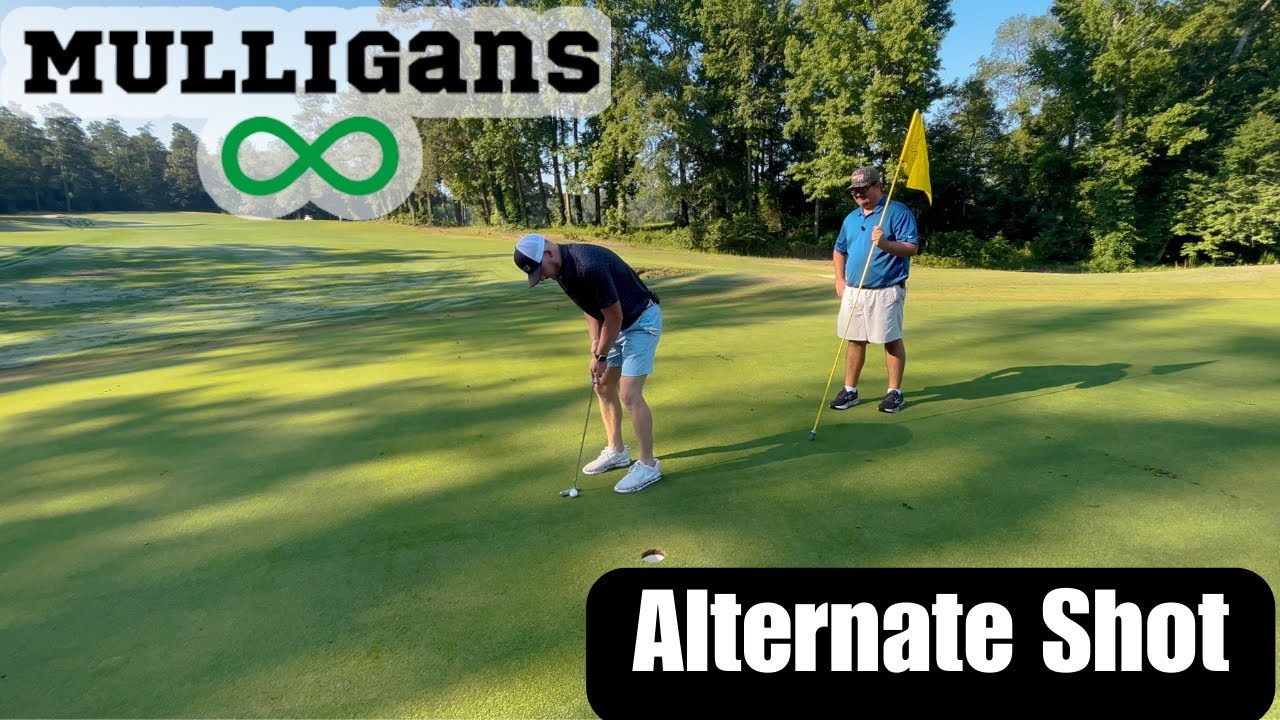 Mulligans Unlimited Alternate Shot Challenge!