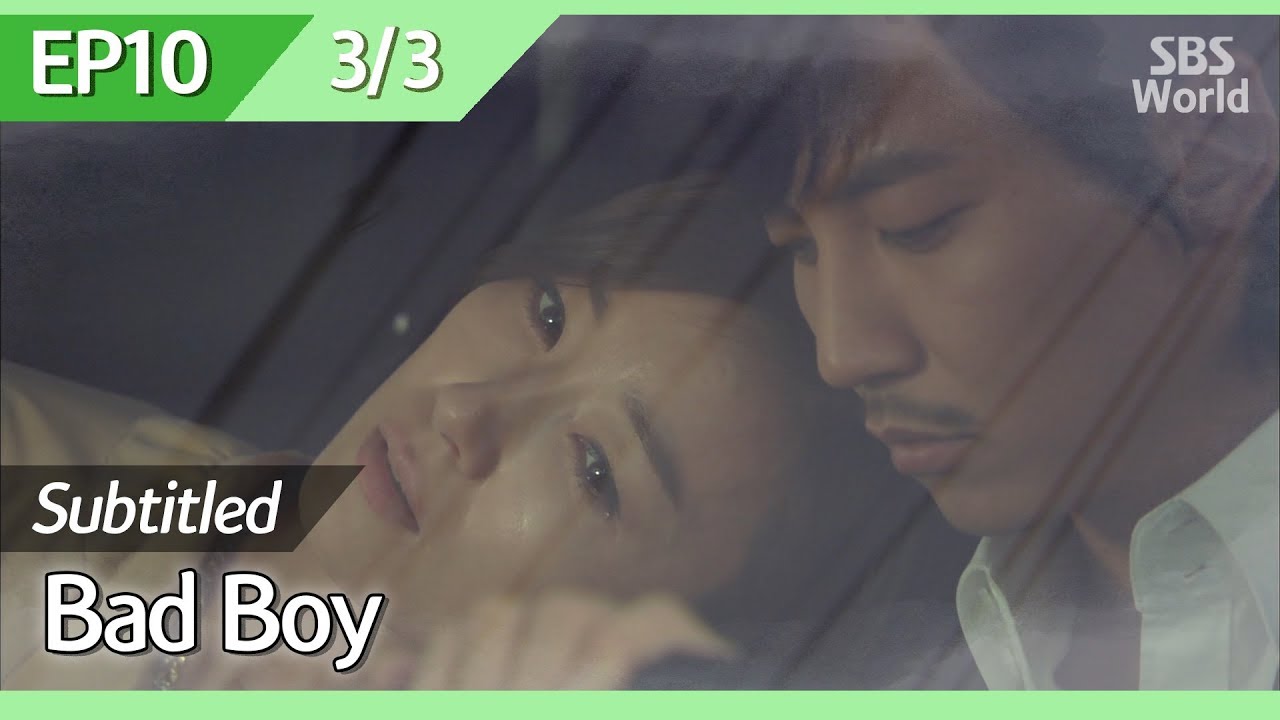 [CC/FULL] Bad Boy EP10 (3/3) | 나쁜남자