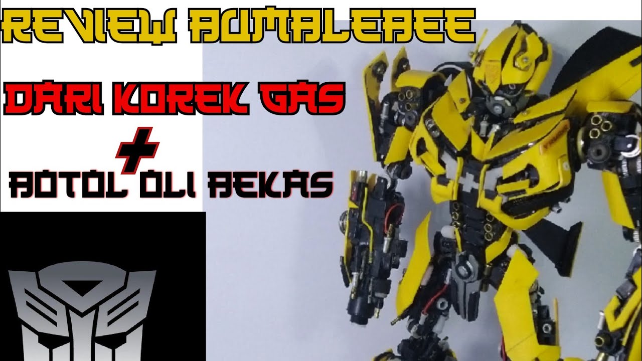 real bumblebe dari korek gas + botol oli bekas