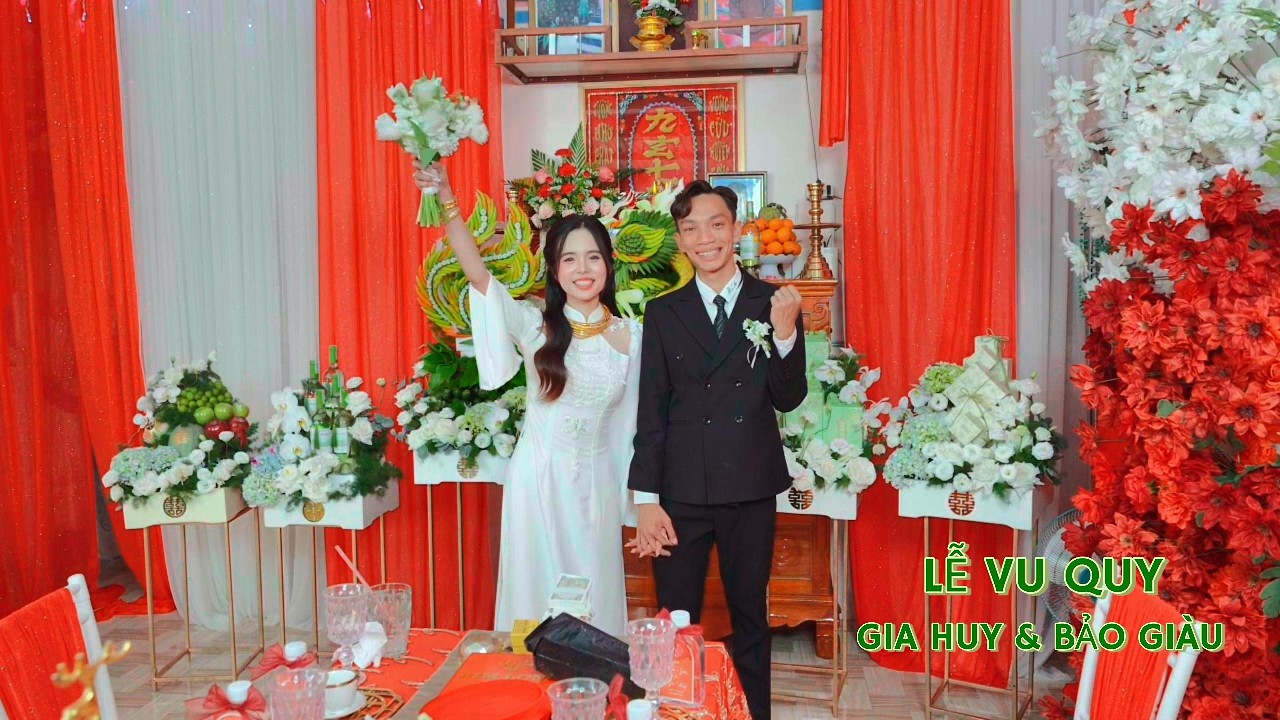 GIA HUY & BẢO GIÀU   LỄ VU QUY
