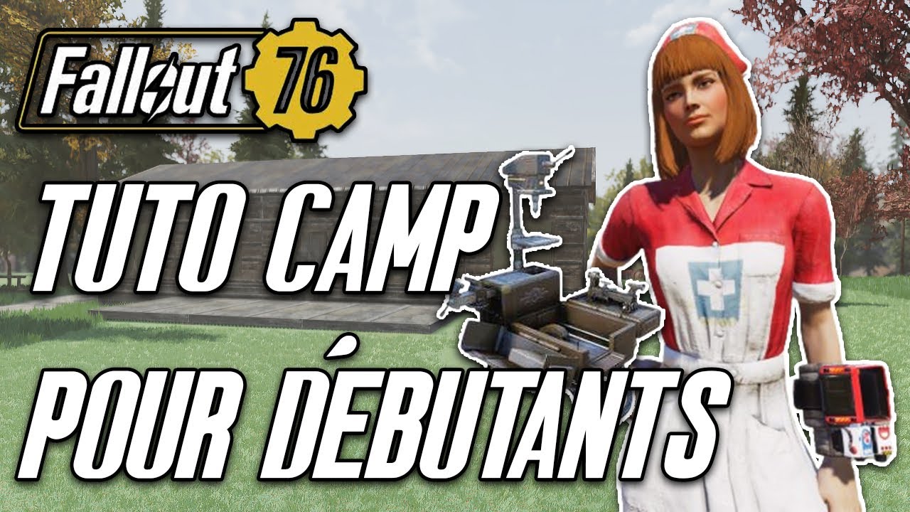 Fallout 76 (Tuto) - Camp pour débutants en 2024