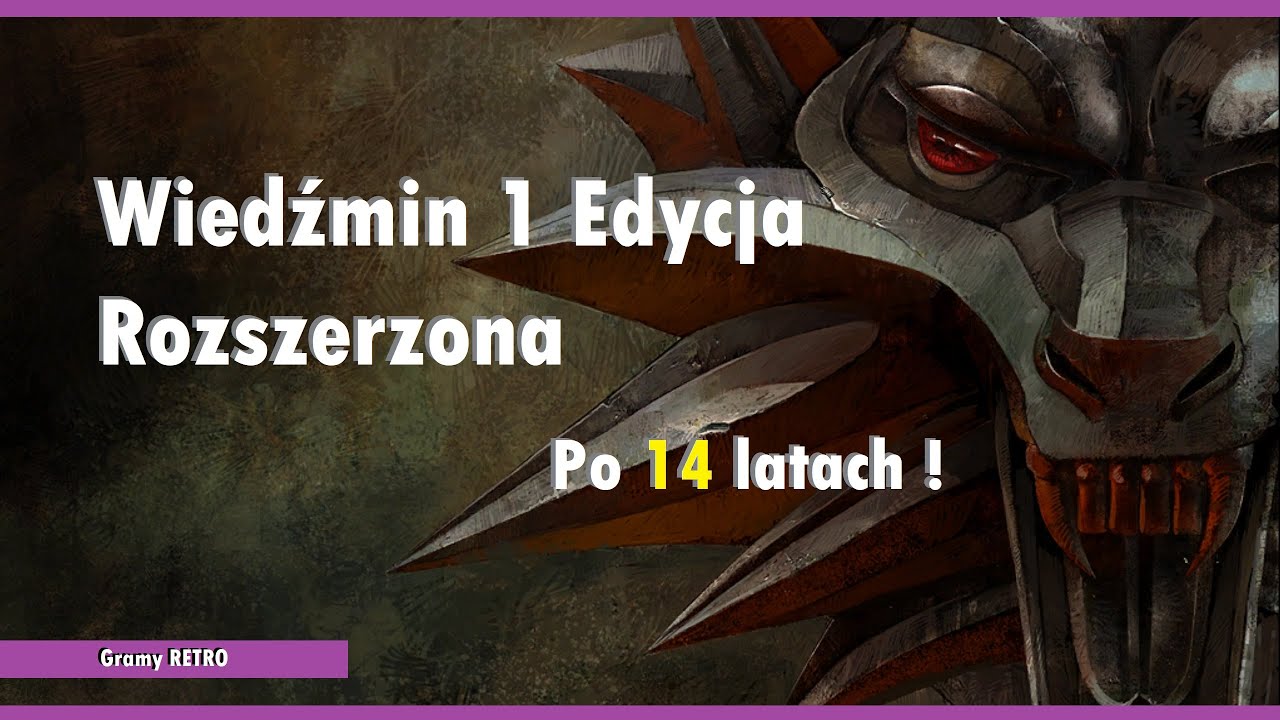 Wiedźmin Edycja rozszerzona po 14 latach! ▷ (2007) – Gramy RETRO #5