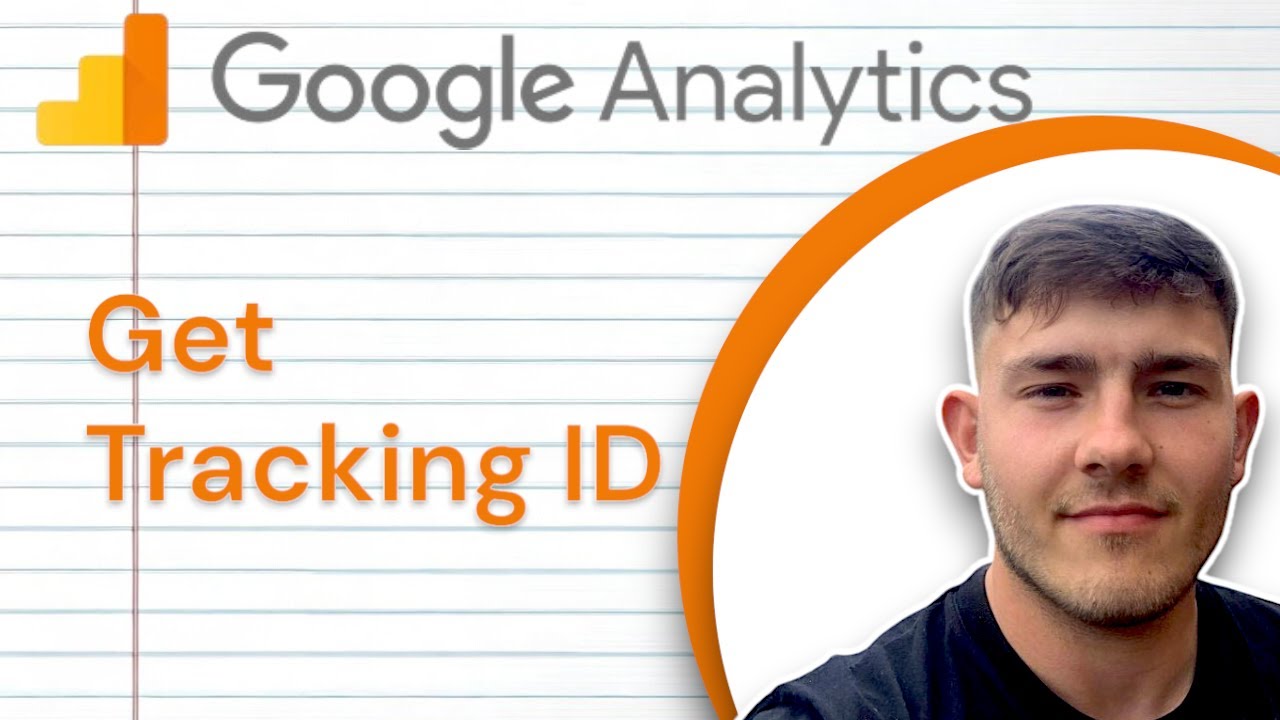 How To Get Tracking Id Google Analytics Tutorial (2025 Guide)