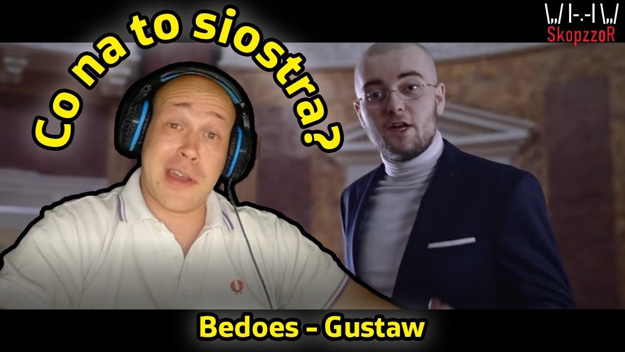 Metal słucha rapu #35 - BEDOES - Gustaw - Reakcja.