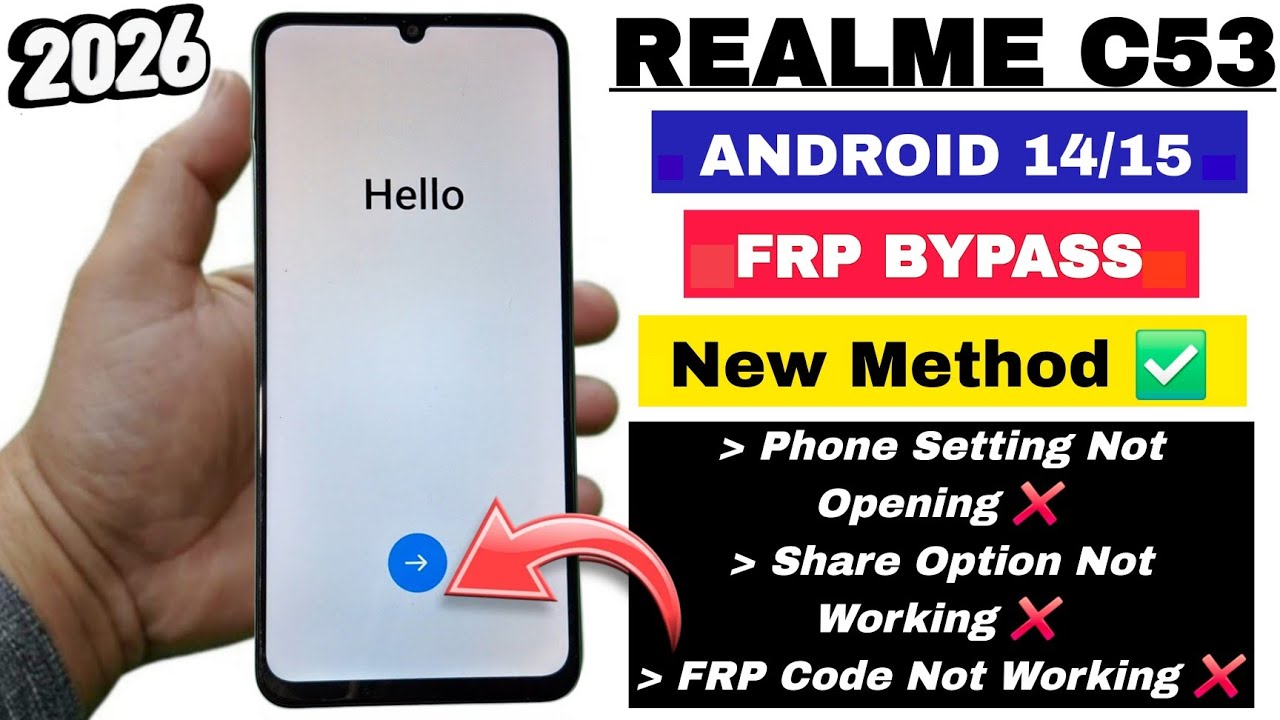 Realme C53 : GOOGLE/FRP BYPASS 2026 | ANDROID 14/15 Without PC | No Share Option - No Settings