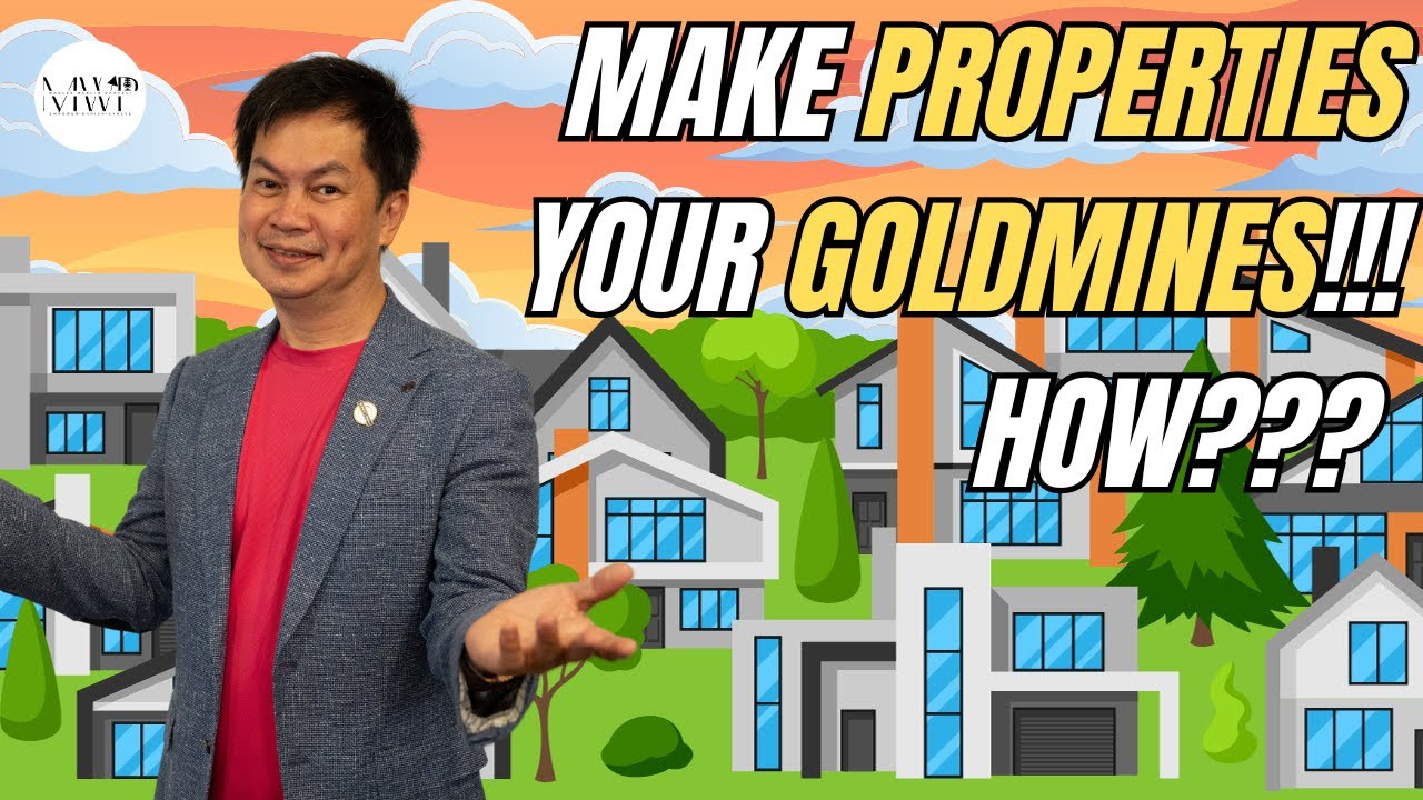 Make Properties Your GoldMines!!! How??? ft. Marko