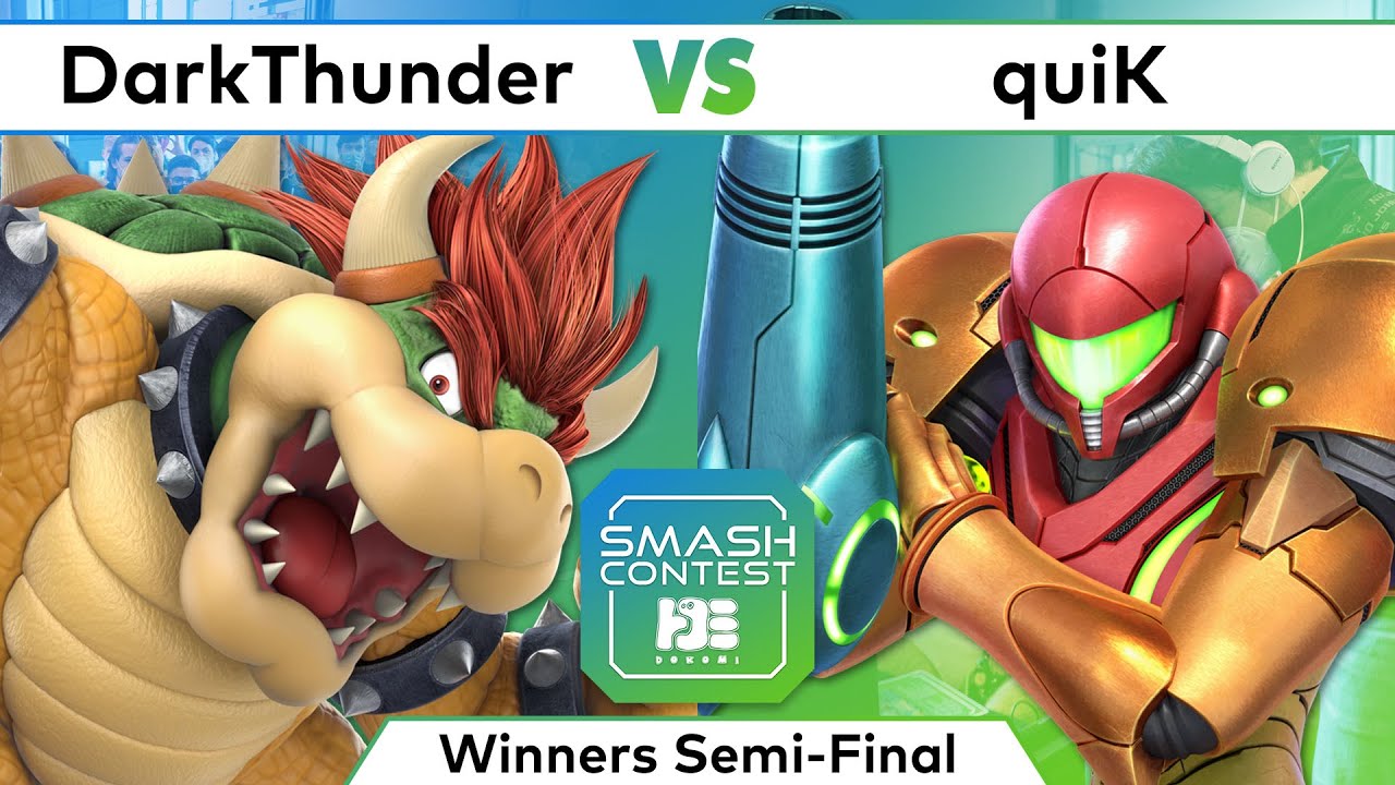 Smash Contest: DoKomi 2022 - HIVE | DarkThunder (Bowser) Vs. HIVE | quiK (Samus) - Winner Semi-Final