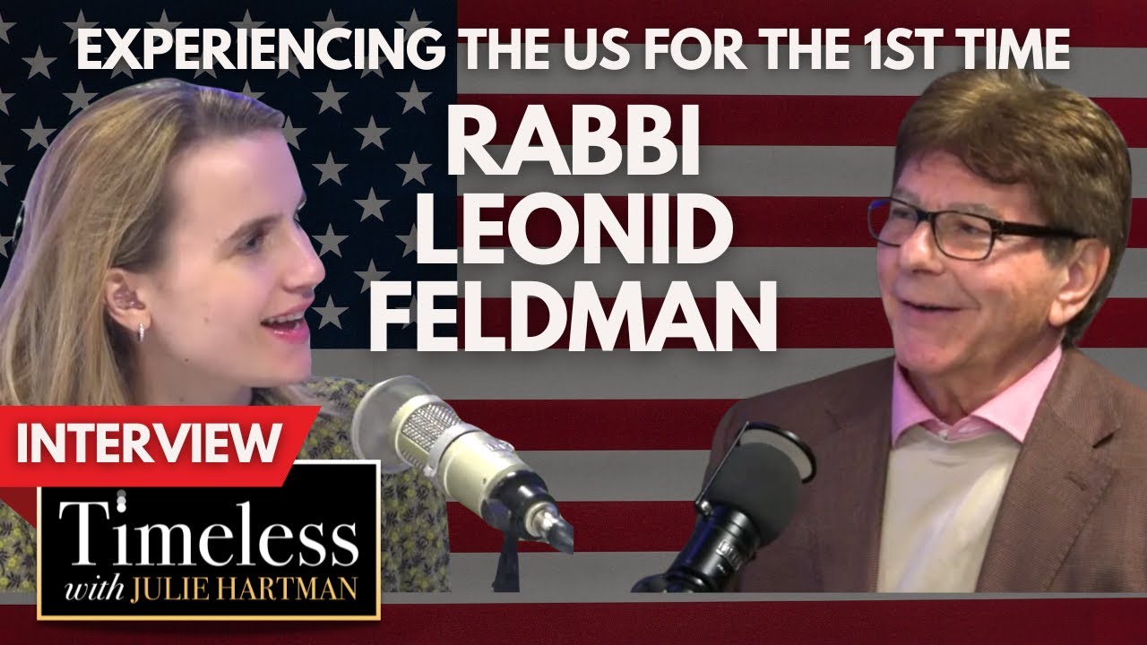 Rabbi Leonid Feldman: Experiencing the United States for the First Time, How Dennis Changed His Life